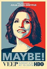 "Veep" following Vice President Selina Meyer tackling her private and public life. 